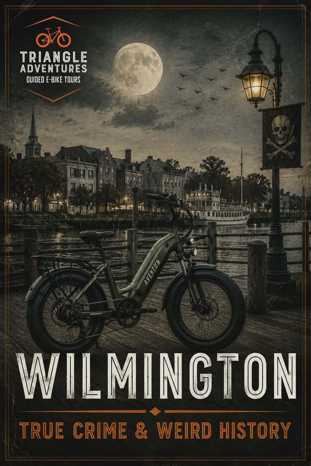 Wilmington: True Crime & Weird History e-bike tour poster